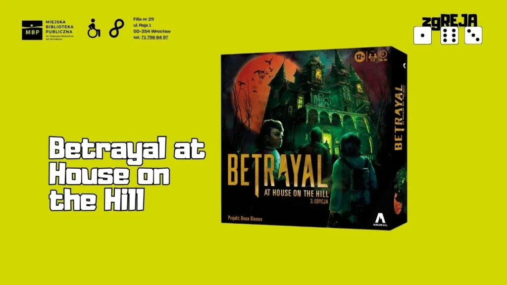 Betrayal at House on the Hill
